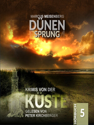 cover image of Dünensprung--Krimis von der Küste, Folge 5 (Ungekürzt)